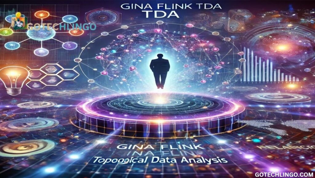 Gina Flink TDA: Transforming Data Analytics and Innovation