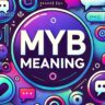 MYB Meaning