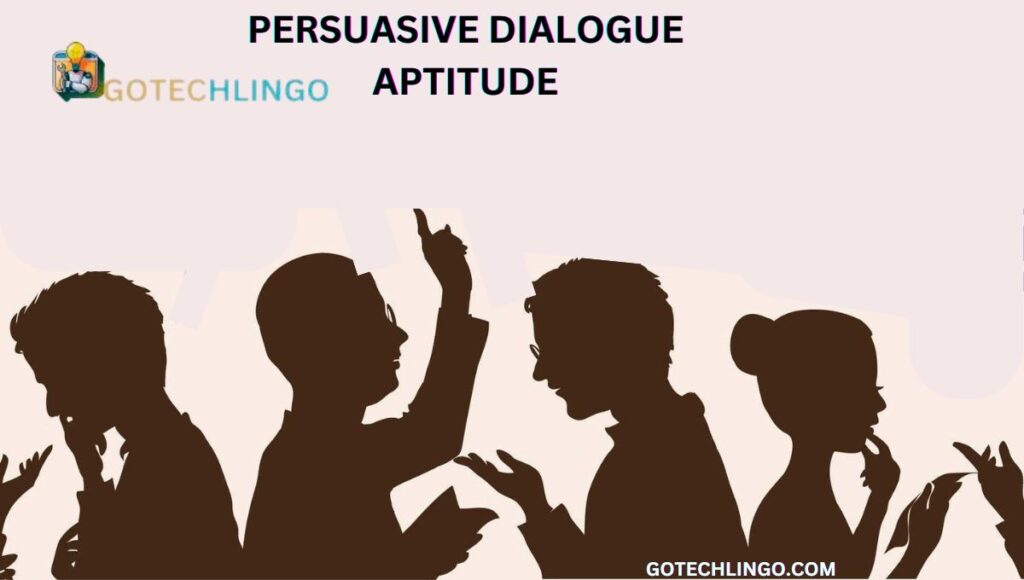 Persuasive Dialogue Aptitude