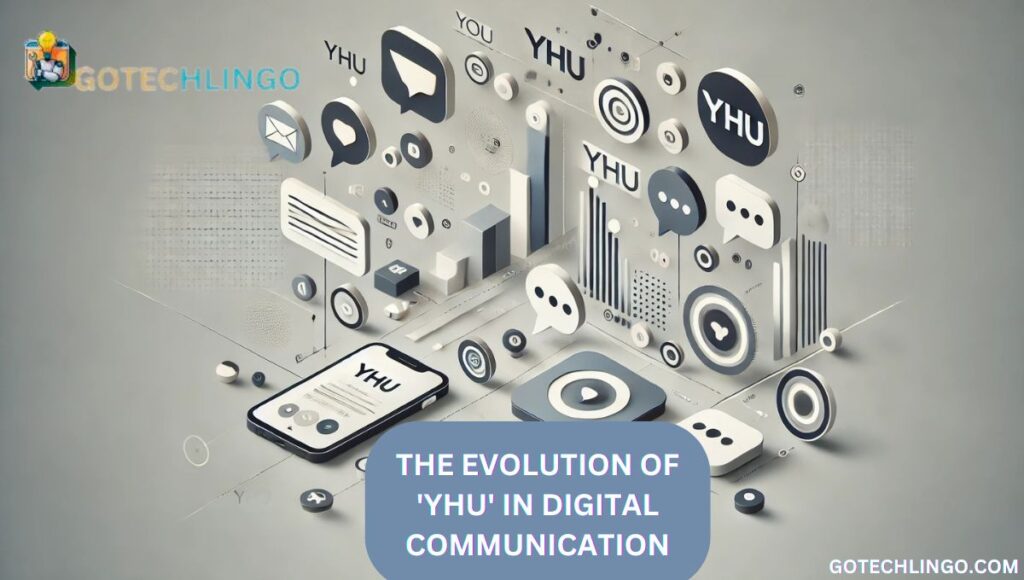 The Evolution of 'YHU' in Digital Communication