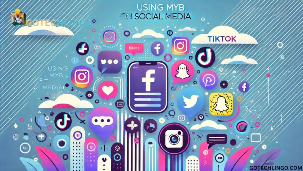 Using MYB on Social Media