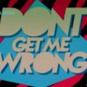 11 Other Ways to Say “Don't Get Me Wrong”