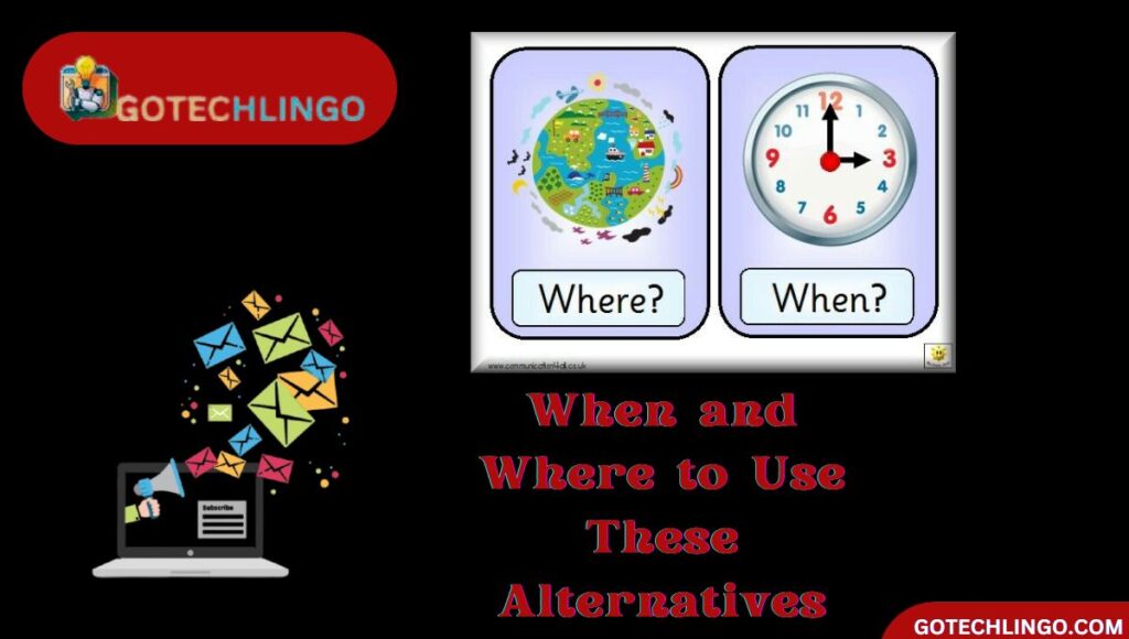 When and Where to Use These Alternatives